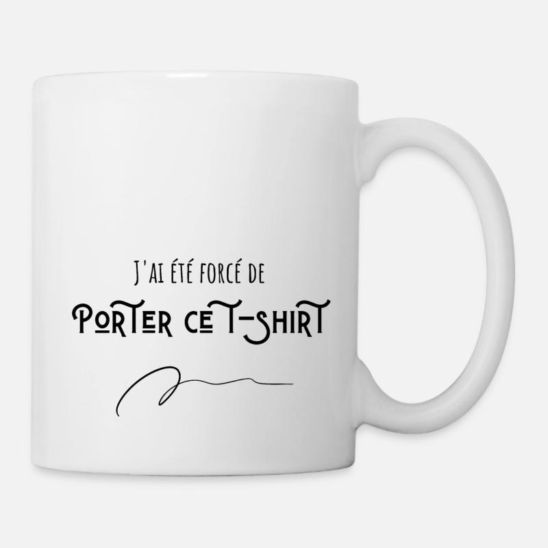 J'ai été forcé de porter ce t-shirt - Mug blanc - blanc