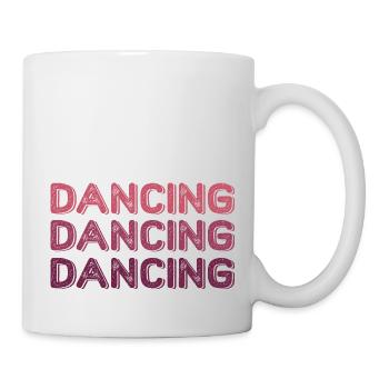 Dancing Dance Music - Tasse - Weiß - Rechts