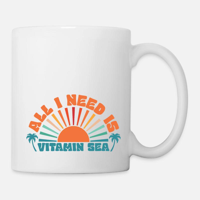 All I Need is Vitamin Sea, Summer, Sun, Beach - Mug - white