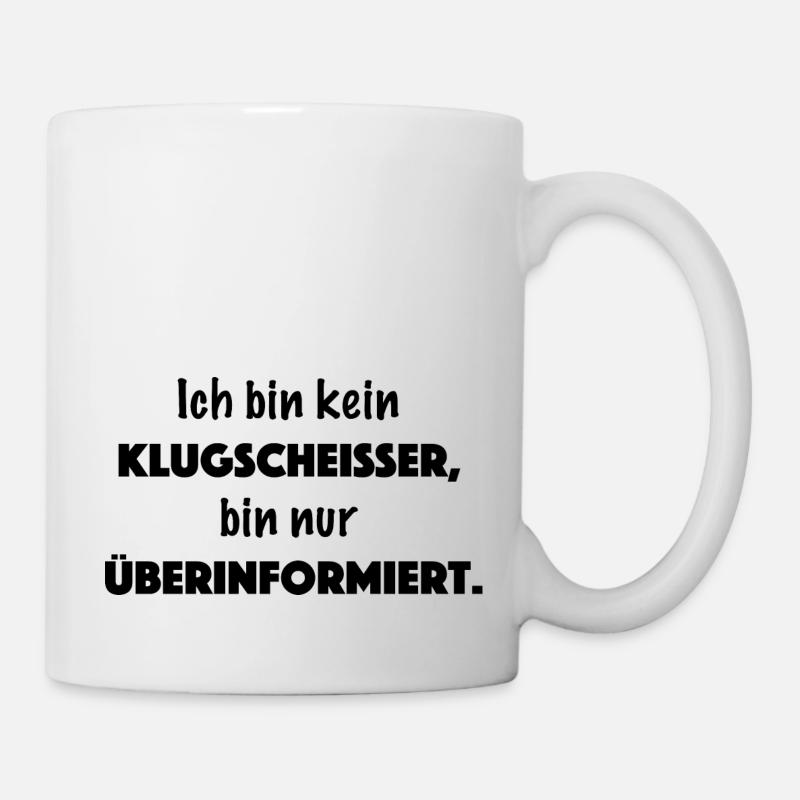 Ich bin kein Klugscheißer - Tasse - Weiß