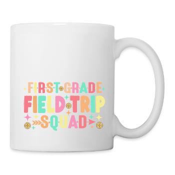 First Grade Field Trip Squad Teacher Students - Mug - white - Right
