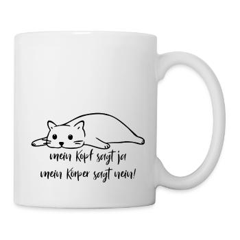 Mein Kopf sagt ja, Mein Körper sagt nein - Katze - Tasse - Weiß - Rechts