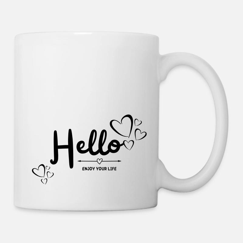 Hello enjoy your life - Mug - white