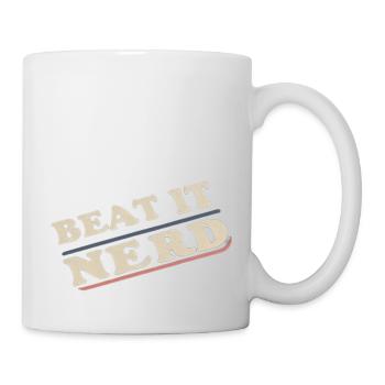 Beat it Nerd 18 - Mug - white - Right