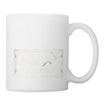 I Will Strip For Money 4 - Mug - white - Right
