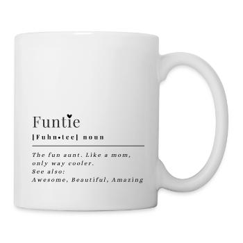 Funtie – Für alle coolen und lustigen Tanten - Tasse - Weiß - Rechts