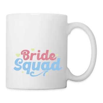 Braut Squad Team Braut Junggesellenabschied Braut Frau - Tasse - Weiß - Rechts