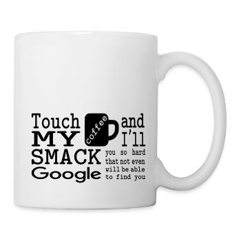 Touche mon café et je te gifle si fort - Mug blanc - blanc - Droite
