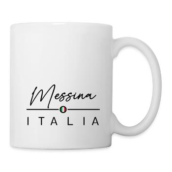 Italia - Messina - Italien - Italy - Mug - white - Right