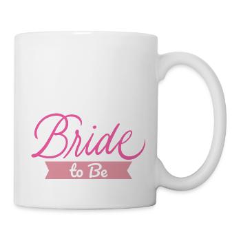 Braut zu sein Braut Junggesellenabschied Hochzeitsfeier Geschenk - Tasse - Weiß - Rechts