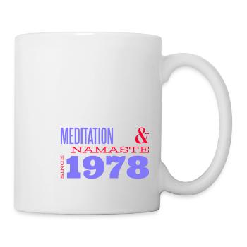 Meditieren seit 1978 - Namaste - Tasse - Weiß - Rechts