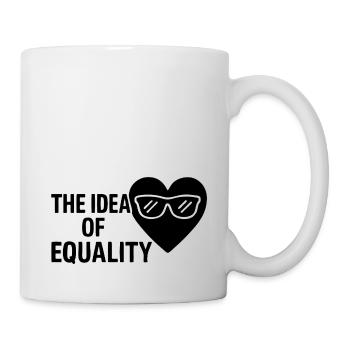 Love the idea of equality - Tasse - Weiß - Rechts