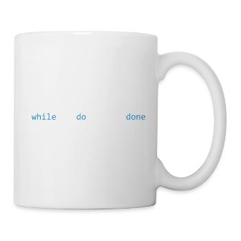Der Grind hört nie auf, dunkel - Tasse - Weiß - Rechts