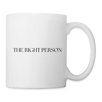 THE RIGHT PERSON - Mug - white - Right