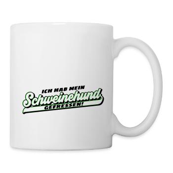 Farben änderbar | Schweinehund gefressen | mollig - Tasse - Weiß - Rechts