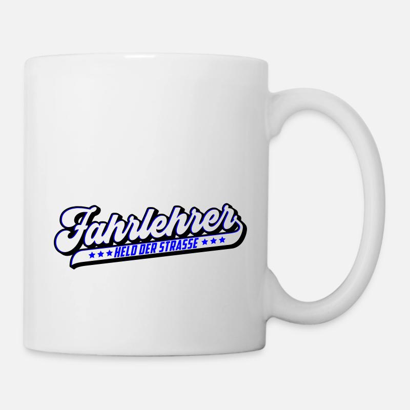 Fahrlehrer Held der Straße | Farben änderbar - Tasse - Weiß
