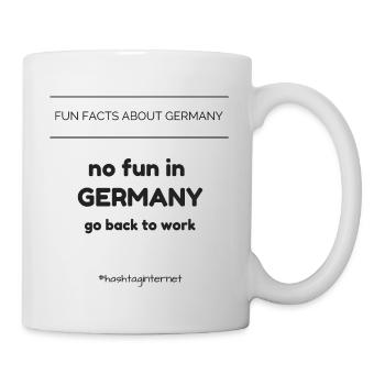 fun facts about Germany no fun in Germany go back - Mug - white - Right