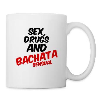 Sex, Drugs and Bachata Sensual - Mug - white - Right
