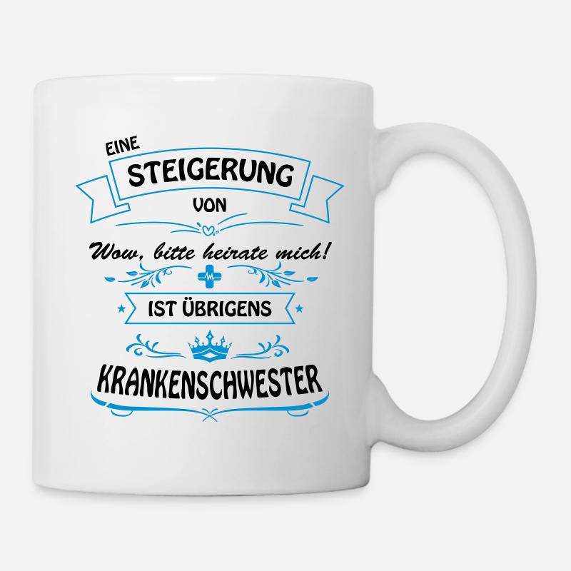 Steigerung-Krankenschwester - Tasse - Weiß
