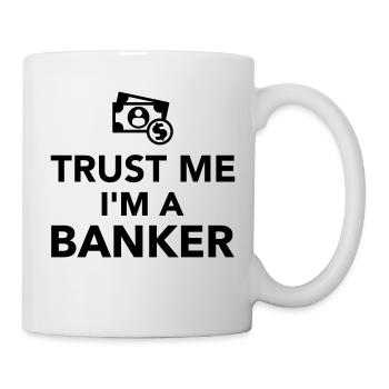 Banker - Tasse - Weiß - Rechts