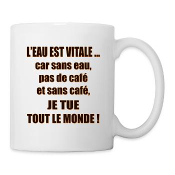 L'eau est vitale... - Mug blanc - blanc - Droite