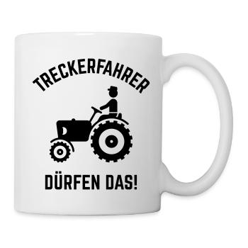 Treckerfahrer Dürfen Das! (Trecker / Traktor, V2) - Tasse - Weiß - Rechts