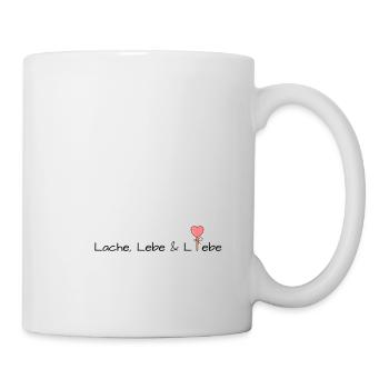 Lache Lebe Liebe - Tasse - Weiß - Rechts