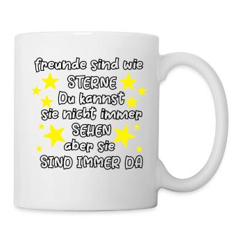 Freunde sind wie Sterne Freundschaft Spruch Freund - Tasse - Weiß - Rechts
