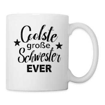 Coolste beste große Schwester Tolles Geschenk cool - Tasse - Weiß - Rechts