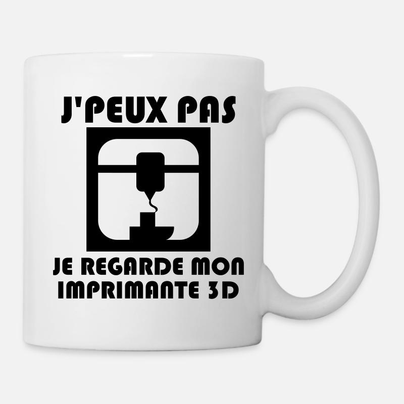 J'peux pas, je regarde mon imprimante 3D - Mug blanc - blanc