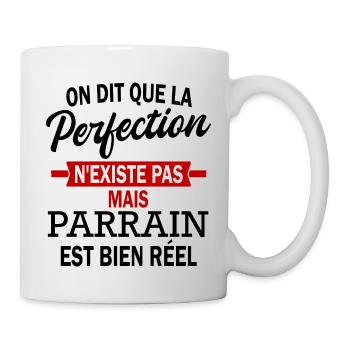 on dit que la perfection n'existe pas mais parrain - Mug blanc - blanc - Droite
