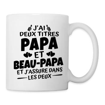 j'ai deux titres papa et beau papa - Mug blanc - blanc - Droite