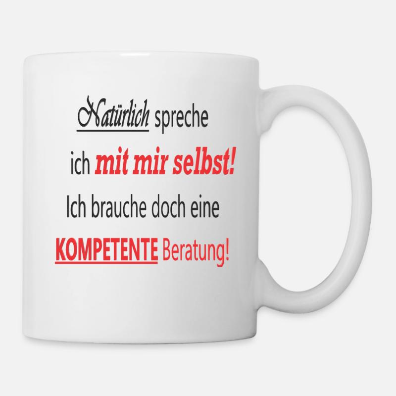 Lustiger spruch - Tasse - Weiß