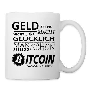 Bitcoin Sprüche Geld allein macht nicht glücklich - Tasse - Weiß - Rechts
