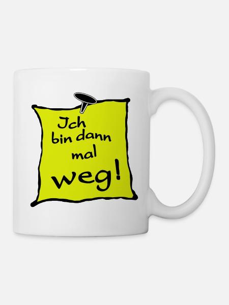 Auswandern Urlaub Tschüss - Tasse - Weiß