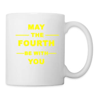 may the fourth be with you - Tasse - Weiß - Rechts