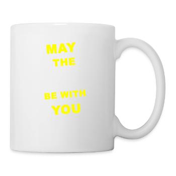 may the fourth be with you - Tasse - Weiß - Rechts