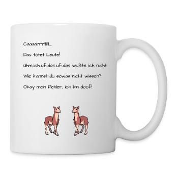 Lustiger lama Spruch - Tasse - Weiß - Rechts