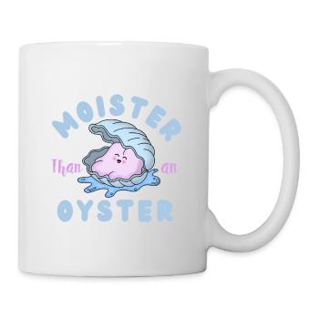 Feuchter als eine Auster - lustiges Essen Kawaii Design - Tasse - Weiß - Rechts