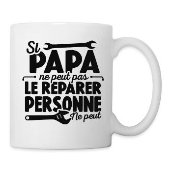 Papa Bricoleur Si Papa Ne Peut Pas Le Réparer - Mug blanc - blanc - Droite