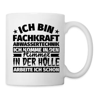 Fachkraft Abwassertechnik Geschenk lustig Himmel H - Tasse - Weiß - Rechts