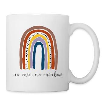 No rain, no rainbow. - Mug - white - Right