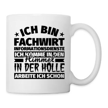 Fachwirt Informationsdienste Geschenk lustig Himme - Tasse - Weiß - Rechts