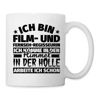 Film- und Fernseh-Regisseurin Geschenk lustig Himm - Tasse - Weiß - Rechts