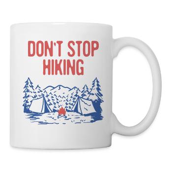 N’arrêtez pas la randonnée Randonnée Randonnée Camping Trail Camper - Mug blanc - blanc - Droite
