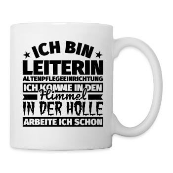 Leiterin Altenpflegeeinrichtung Geschenk lustig Hi - Tasse - Weiß - Rechts