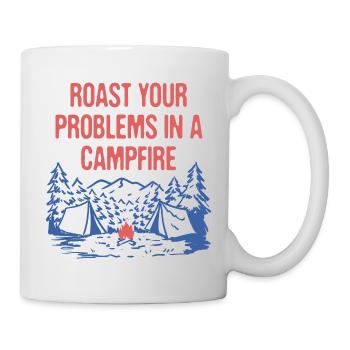 Roast Problems in a Campfire Positivity Camping - Mug - white - Right