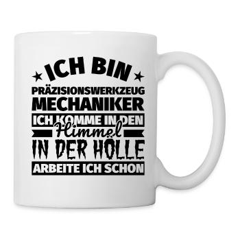 Präzisionswerkzeugmechaniker Geschenk lustig Himme - Tasse - Weiß - Rechts