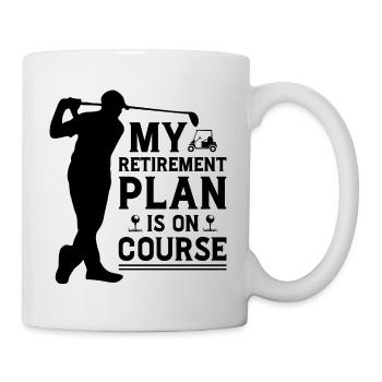 My Retirement Plan Golf Player Golfing Golf Course - Tasse - Weiß - Rechts