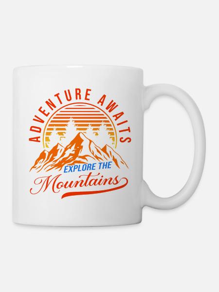Adventure Awaits Explore The Mountains Hiking Trek - Tasse - Weiß
